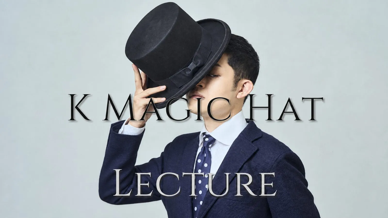 K Magic Hat Lecture